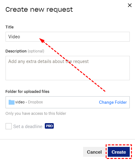 Create Video Request Dropbox