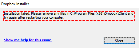 Dropbox Installation Failed Please Remove Any Files