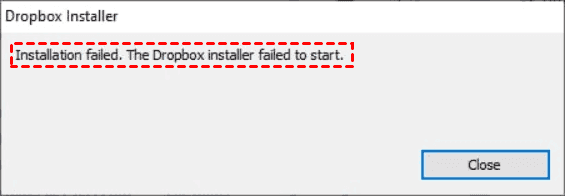 Dropbox Installation Failed to Start