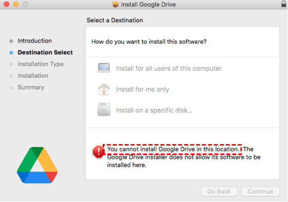 You Cannot Install Google Drive in This Location