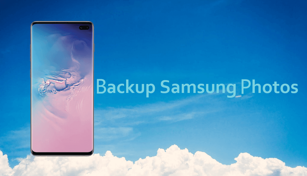 Backup Samsung Photos