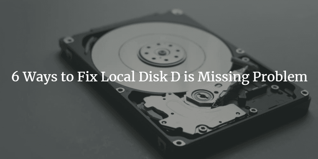 Local Disk D Missing