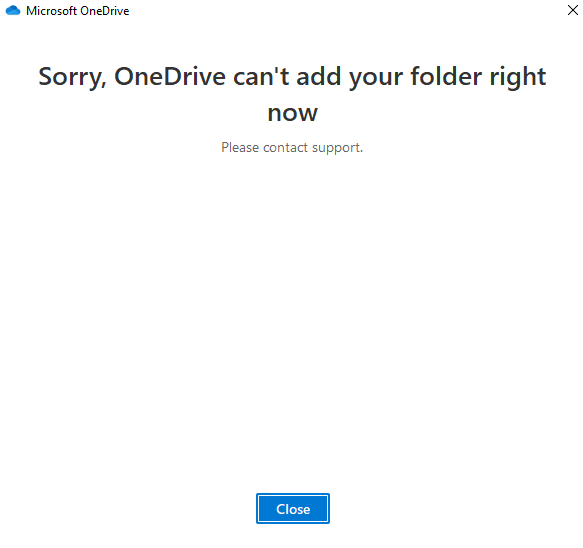 Sorry OneDrive Cant Add Your Folder Right Now