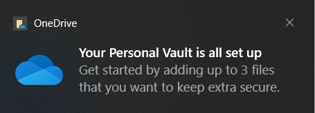 Personal Vault is Set up Notification