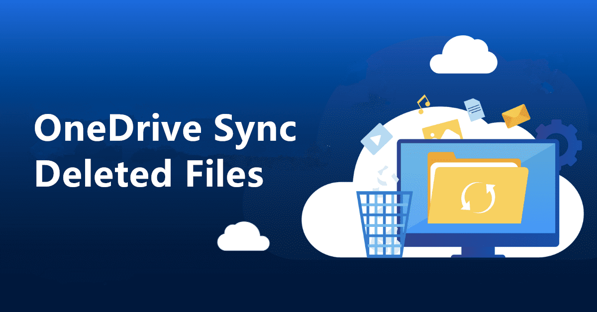 OneDrive Sync Deleted Files