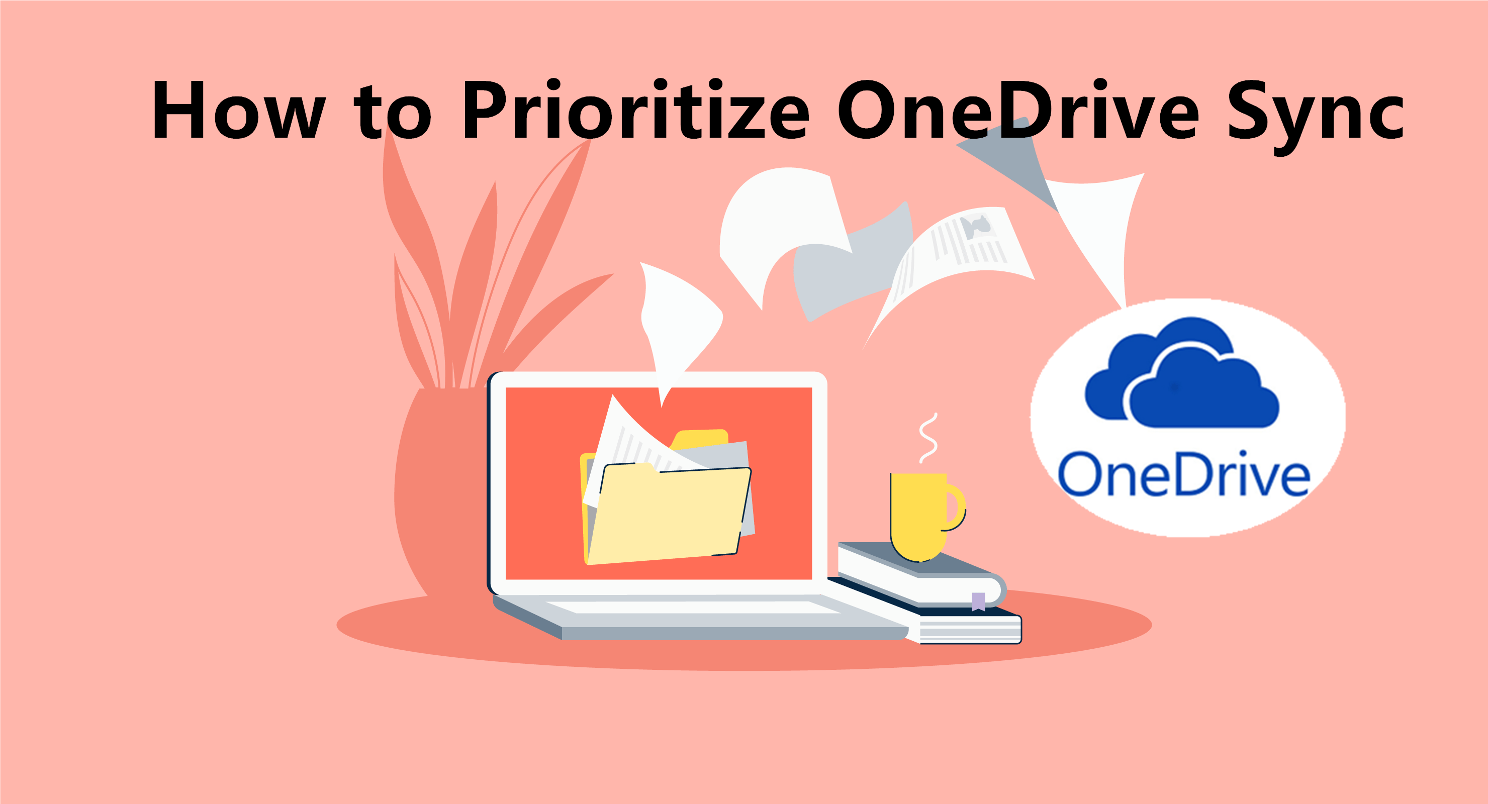 Prioritize OneDrive Sync