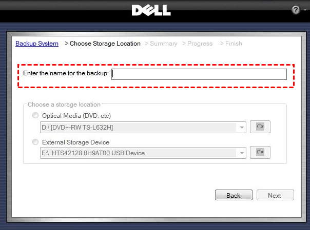 Enter Dell Backup Name
